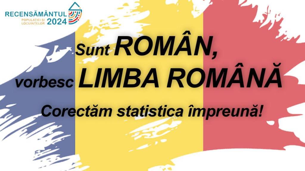 Răspunde corect la recensământ: „Sunt ROMÂN, vorbesc LIMBA&nbsp;ROMÂNĂ”
